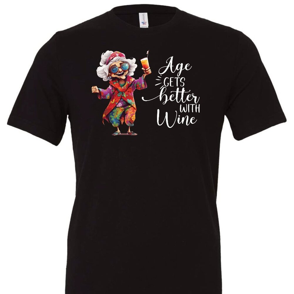 Age Gets Better With Wine Crewneck T-Shirt